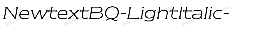 NewtextBQ-LightItalic字体转换