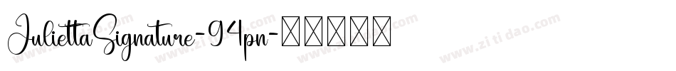 JuliettaSignature-94pn字体转换