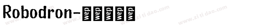 Robodron字体转换