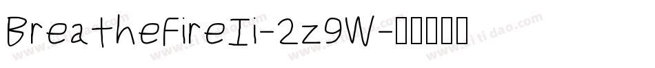 BreatheFireIi-2z9W字体转换