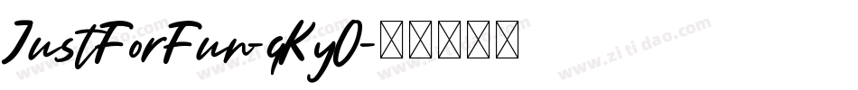 JustForFun-qKy0字体转换