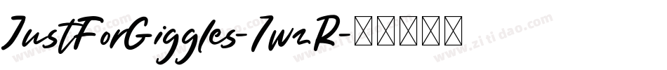 JustForGiggles-7wzR字体转换