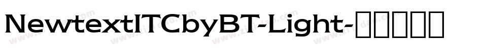 NewtextITCbyBT-Light字体转换
