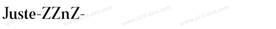 Juste-ZZnZ字体转换