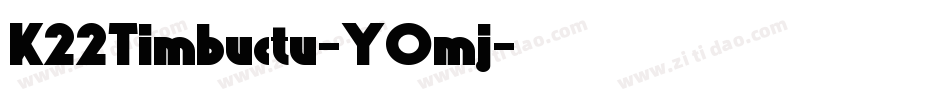 K22Timbuctu-YOmj字体转换