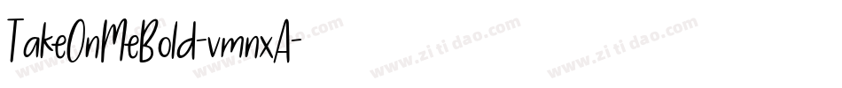 TakeOnMeBold-vmnxA字体转换