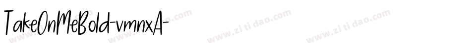 TakeOnMeBold-vmnxA字体转换