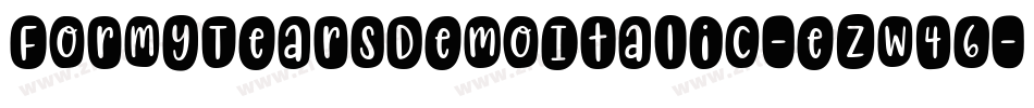 ForMyTearsDemoItalic-eZw46字体转换