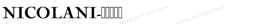 NICOLANI字体转换
