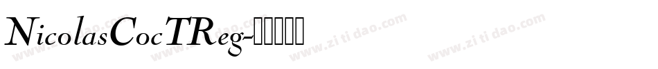 NicolasCocTReg字体转换