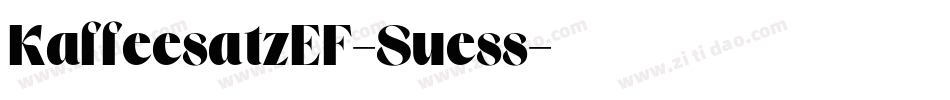 KaffeesatzEF-Suess字体转换