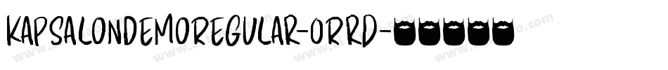 KapsalonDemoRegular-0Rrd字体转换