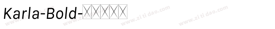 Karla-Bold字体转换