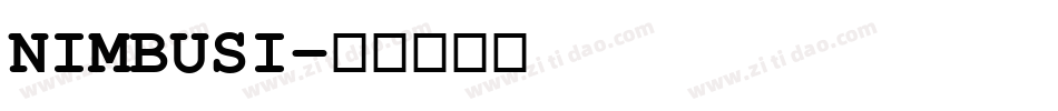 NIMBUSI字体转换