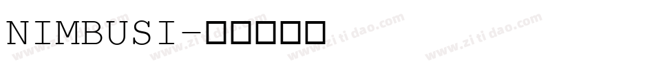 NIMBUSI字体转换
