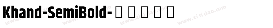 Khand-SemiBold字体转换
