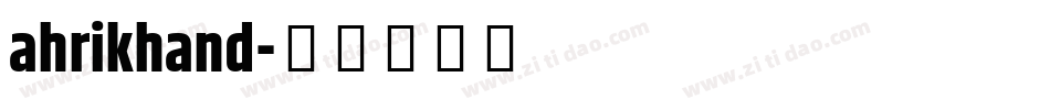 ahrikhand字体转换