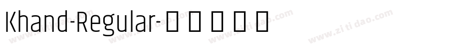 Khand-Regular字体转换