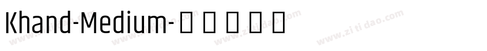 Khand-Medium字体转换