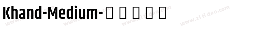 Khand-Medium字体转换