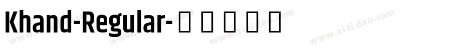 Khand-Regular字体转换