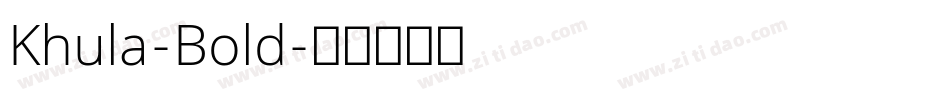 Khula-Bold字体转换