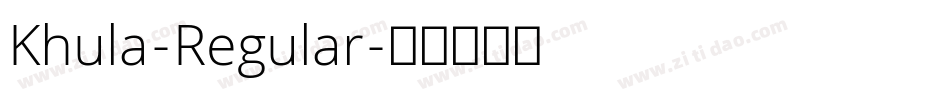 Khula-Regular字体转换