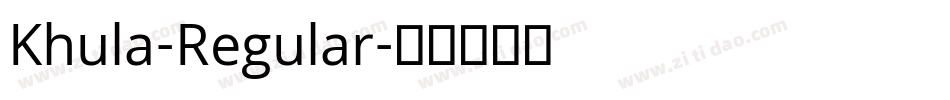 Khula-Regular字体转换