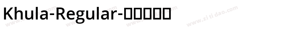 Khula-Regular字体转换