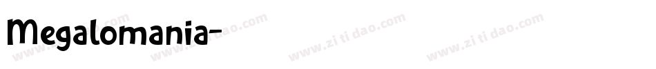 Megalomania字体转换
