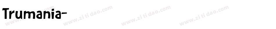 Trumania字体转换