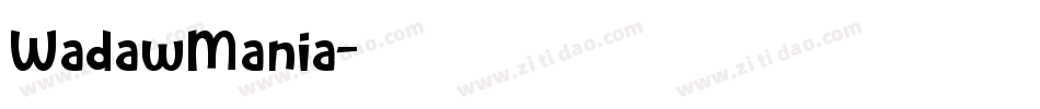 WadawMania字体转换