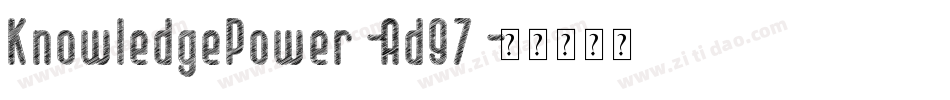 KnowledgePower-Ad97字体转换