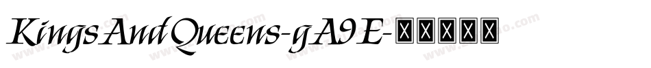 KingsAndQueens-gA9E字体转换