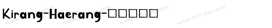 Kirang-Haerang字体转换