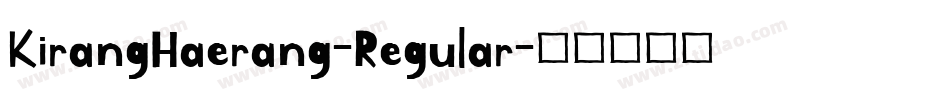 KirangHaerang-Regular字体转换