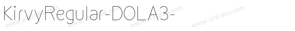 KirvyRegular-DOLA3字体转换