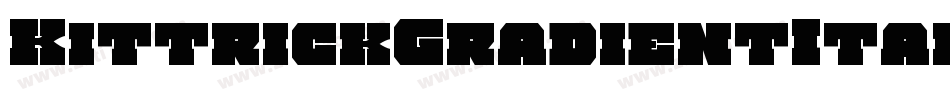 KittrickGradientItalic-8JJn字体转换