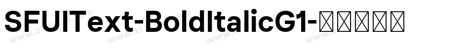 SFUIText-BoldItalicG1字体转换