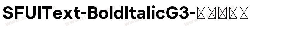 SFUIText-BoldItalicG3字体转换