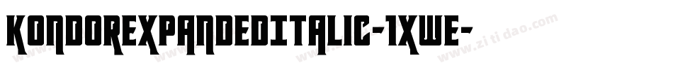KondorExpandedItalic-1xWe字体转换
