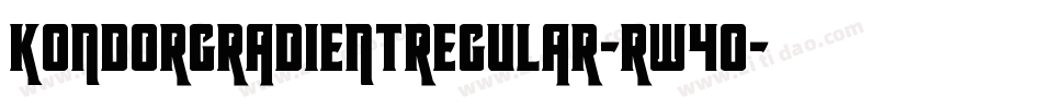 KondorGradientRegular-RW4o字体转换