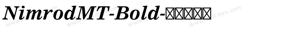 NimrodMT-Bold字体转换