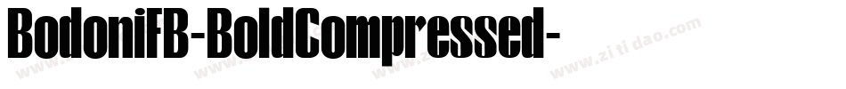 BodoniFB-BoldCompressed字体转换 BodoniFB-BoldCompressed字体转换
