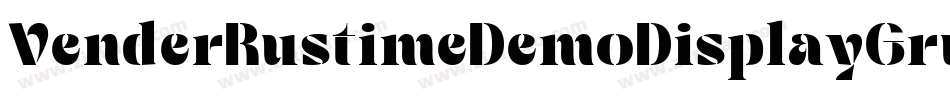 VenderRustimeDemoDisplayGrunge-6YyB1字体转换