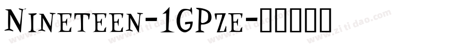 Nineteen-1GPze字体转换