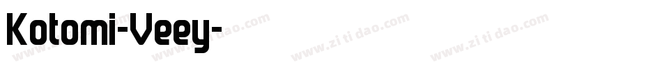 Kotomi-Veey字体转换