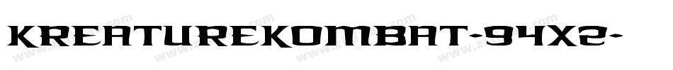 KreatureKombat-94X2字体转换