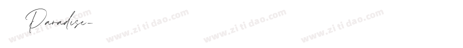 兮妞のParadise字体转换