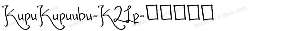 KupuKupuabu-K2Lp字体转换
